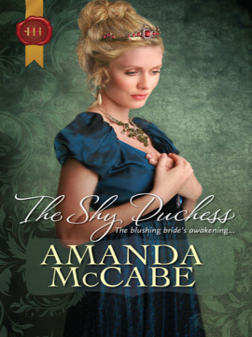 Title details for The Shy Duchess by Amanda McCabe - Wait list